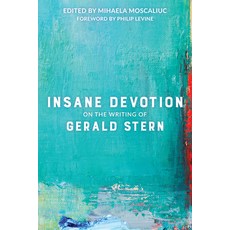 (영문도서) Insane Devotion: On the Writing of Gerald Stern Paperback, Trinity University Press, English, 9781595347688