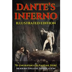 단테의 지옥 - 완전 일러스트레이션 에디션: 70개 이상의 구스타브 도레 판화와 역사 해설이 포함된 현대 영어 번역, 기본