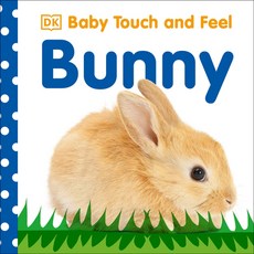 Baby Touch and Feel: Bunny Board Books, DK Publishing (Dorling Kind..., English, 9780756689872