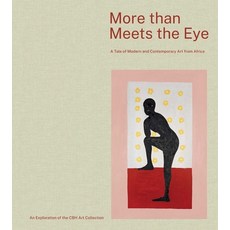 (外文書)More Than Meets the Eye: A Tale of Modern and Contemporary Art of Africa Hardcover, Five Continents Editions, English