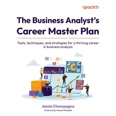 (英文圖書)The Business Analyst's Career Master Plan: Tools techniques and strategies for... 平裝版, Packt Publishing, 英文