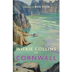 (영문도서)Wilkie Collins on Cornwall Hardcover, Bodleian Library, English, 9781851246564