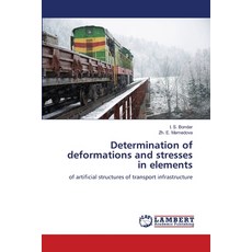 (英文圖書)Determination of deformations and stresses in elements 平裝版, LAP Lambert Academic Publis..., 英文