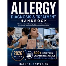 (영문도서)Allergy Diagnosis & Treatment Handbook: A Clinical Textbook Covering Hypersensit... Paperback, Independently Published, English, 9798196075957