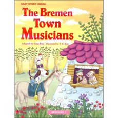 The Bremen Town Musicians : Beginner 2, 월드컴 ELT, Easy Story House, 상세내용 참조