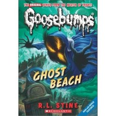 [해외도서] Classic Goosebumps #15 : Ghost Beach, Scholastic Paperbacks