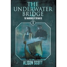 (영문도서) The Underwater Bridge Hardcover, Mystique Press, English, 9781637899434