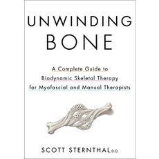 (英文圖書)Unwinding Bone: A Complete Guide to Biodynamic Skeletal Therapy for Myofascial a... 平裝版, Lotus Books, 英文