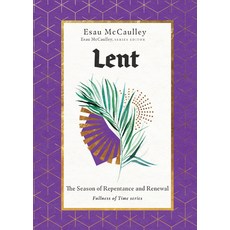 (영문도서) Lent: The Season of Repentance and Renewal Hardcover, IVP, English, 9781514000489