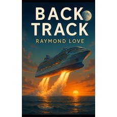 (영문도서)Back Track Paperback, Independently Published, English, 9798243721462