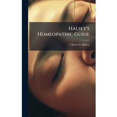 (英文圖書)Halsey's Homeopathic Guide 精裝版, Hutson Street Press, 英文