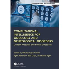(英文圖書)Computational Intelligence for Oncology and Neurological Disorders: Current Prac... 平裝版, CRC Press, 英文