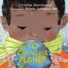 (영문도서) To Change a Planet Hardcover, Scholastic Press, English, 9781338628616