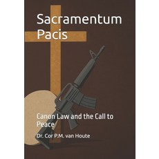 (英文圖書)Sacramentum Pacis: Canon Law and the Call to Peace 平裝版, Independently Published, 英文