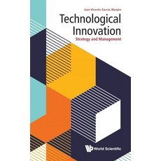(영문도서) Technological Innovation: Strategy and Management Hardcover, World Scientific Publishing..., English, 9789811211454