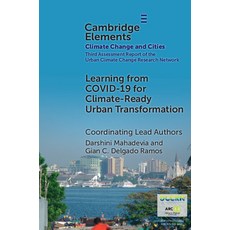 (영문도서) Learning from COVID-19 for Climate-Ready Urban Transformation Paperback, Cambridge University Press, English, 9781009527293