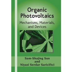 (영문도서) Organic Photovoltaics: Mechanisms Materials and Devices Paperback, CRC Press