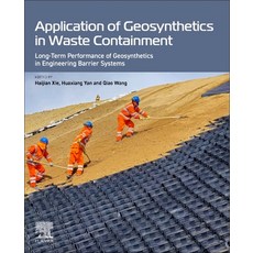 (外文書)Application of Geosynthetics in Waste Containment: Long-Term Performance of Geosy... Paperback, Elsevier, English