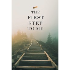 (英文圖書)The First Step to Me 平裝版, Arcane Horizons Publishing, 英文