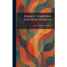 (英文圖書)Frank L. Stanton's Just From Georgia 精裝版, Tradd Street Press, 英文