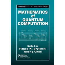(영문도서) Mathematics of Quantum Computation Paperback, CRC Press, English, 9780367396350