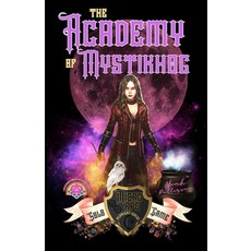 (영문도서) The Academy of Mystikhog: Solo Game Paperback, Independently Published, English, 9798846128910