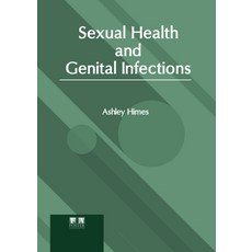 (영문도서) Sexual Health and Genital Infections Hardcover, Foster Academics, English, 9781646466283