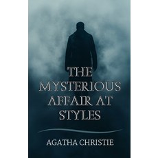 (영문도서) The Mysterious Affair at Styles Paperback, Milky Way Publications, English, 9788198080844