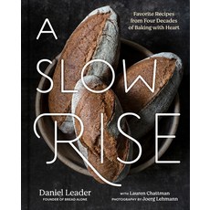 (영문도서) A Slow Rise: Favorite Recipes from Four Decades of Baking with Heart Hardcover, Avery Publishing Group, English, 9780593421581