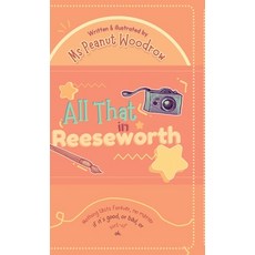 (영문도서) All That in Reeseworth: Book 1# Hardcover, Notion Press, English, 9798896326328
