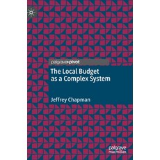 (영문도서) The Local Budget as a Complex System Hardcover, Palgrave MacMillan, English, 9783030949020