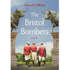 (영문도서)The Bristol Bombers Hardcover, Stillwater River Publications, English, 9781963296754
