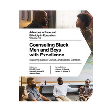 (영문도서)Counseling Black Men and Boys with Excellence: Exploring Career Clinical and S... Hardcover, English, 9781836088578
