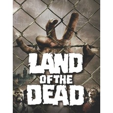 Land Of The Dead Paperback, Independently Published