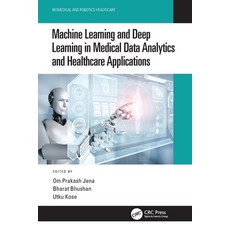 (영문도서) Machine Learning and Deep Learning in Medical Data Analytics and Healthcare App... Paperback, CRC Press, English, 9781032127644
