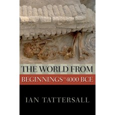 (영문도서) The World from Beginnings to 4000 BCE Paperback, Oxford University Press, USA, English, 9780195333152