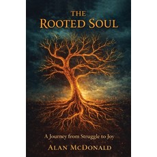 (영문도서)The Rooted Soul Paperback