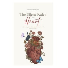 (英文圖書)The Silent Rules of the Heart: Understanding connection manipulation lonelines... 平裝版, Independently Published, 英文