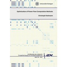 (영문도서) Optimization of Power Flow Computation Methods Paperback, Books on Demand, English, 9783756295456