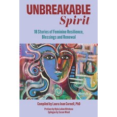 (英文圖書)Unbreakable Spirit: 18 Stories of Feminine Resilience Blessings and Renewal 平裝版, Ananda Press, 英文