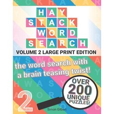 Haystack Wordsearch (LARGE PRINT): Volume 2 - the word search with a brain teasing twist! Paperback, Word Nerd Games, English, 9781838372637