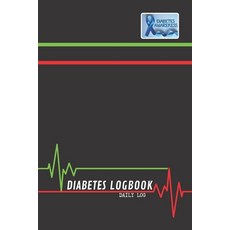(영문도서) Diabetes Logbook - Daily Log - 120 Pages 6x9 Paperback, Independently Published, English, 9781088555538