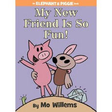 My New Friend Is So Fun! (An Elephant and Piggie Book) 精裝書 Mo Willems, 詳見詳細資訊