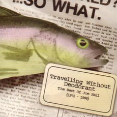 Travelling Without Deodorant [audioCD] 150272, Travelling Without Deodorant [