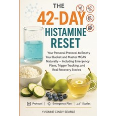(英文圖書)The 42-Day Histamine Reset: Your Personal Protocol to Empty Your Bucket and Mast... 平裝版, Isohan Publishing, 英文