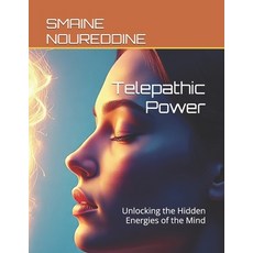 (英文圖書)Telepathic Power: Unlocking the Hidden Energies of the Mind 平裝版, Independently Published, English