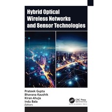(英文圖書)Hybrid Optical Wireless Networks and Sensor Technologies 精裝版, Apple Academic Press, 英文