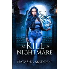 (英文圖書)To Kill a Nightmare 平裝版, Magic Mist Publishing, 英文
