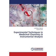 (영문도서)Experimental Techniques in Medicinal Chemistry & Instrumental Analysis Paperback, LAP Lambert Academic Publis..., English, 9786208452216