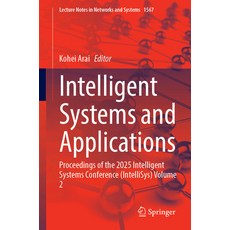 (英文圖書)Intelligent Systems and Applications: Proceedings of the 2025 Intelligent System... 平裝版, Springer, 英文